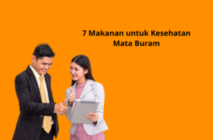 7 Makanan untuk Kesehatan Mata Buram