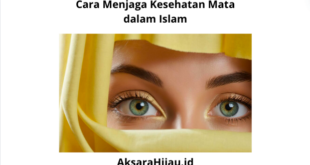 Cara Menjaga Kesehatan Mata dalam Islam