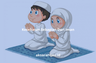 Kesehatan Sebagian Dari Iman